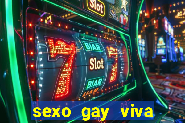 sexo gay viva local santos